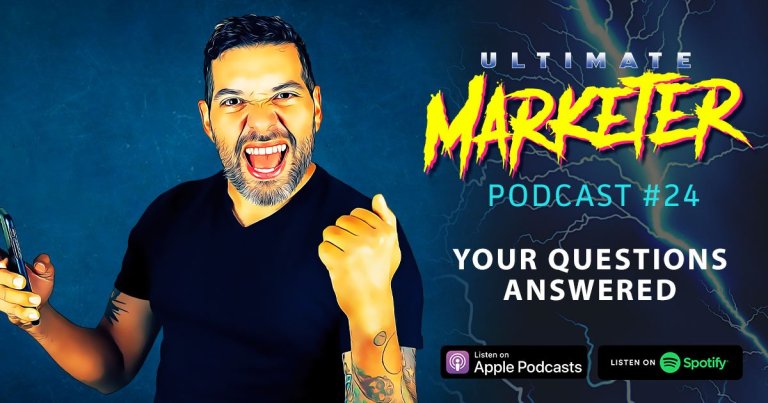 Ultimate Marketer Podcast: #24 Uncertain Times and Your Questions Answered