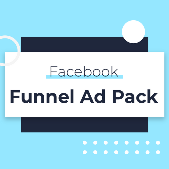 Load image into Gallery viewer, Facebook Full Funnel Ad Pack
