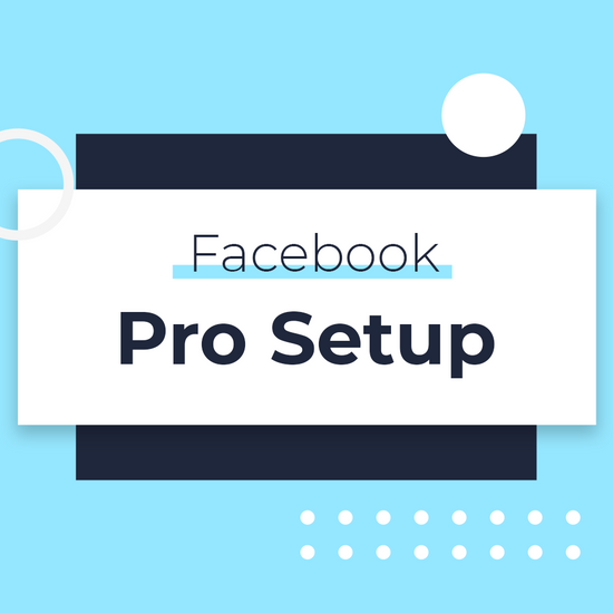Facebook Pro Setup